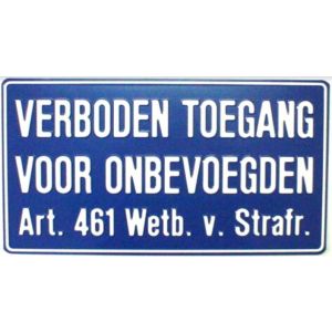 GA107 Verboden toegang voor onbevoegden 50x27cm